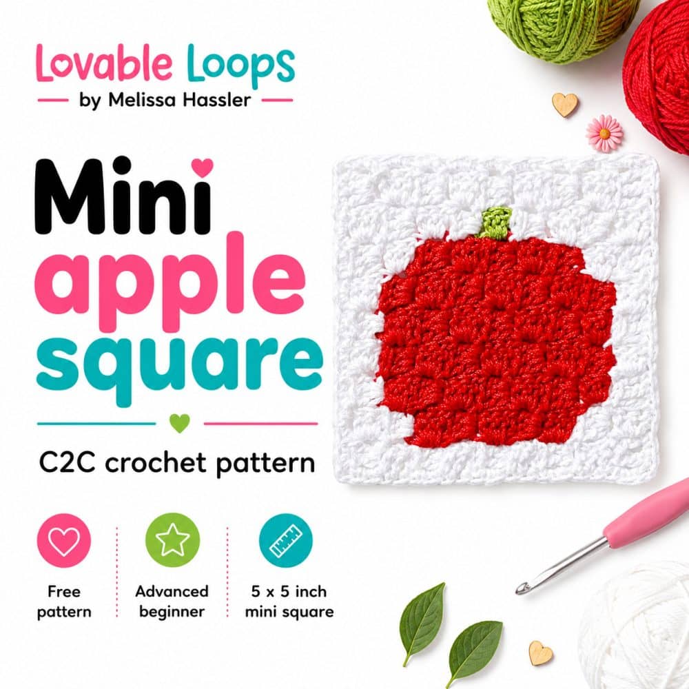 Crochet apple square pattern pin featuring a red C2C apple square with a white border, pastel accents, and callouts for free pattern, 5 x 5 inch mini square, and advanced beginner.