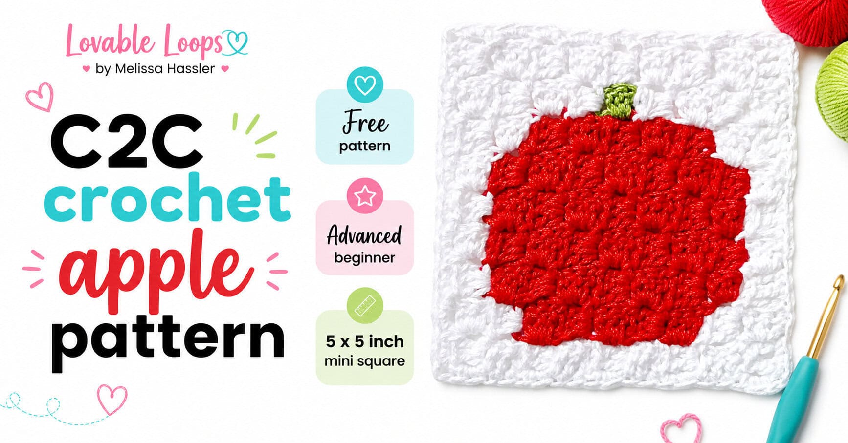 Wide C2C crochet apple pattern graphic with a red apple mini square on a white background, plus free pattern, advanced beginner, and 5 x 5 inch mini square callouts.