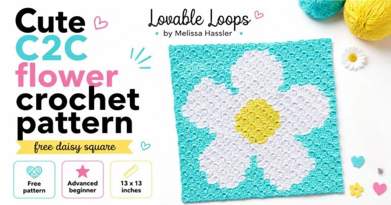 cute C2C flower crochet pattern showing a white daisy on an aqua crochet square with yellow center, yarn accents, and callouts for free pattern, advanced beginner, and 13 x 13 inches.