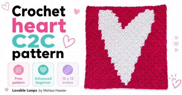 Featured image for a crochet heart C2C pattern showing a white heart crochet square on a bright pink background, with bold text that says &ldquo;Crochet heart C2C pattern&rdquo; and pastel callouts for free pattern, advanced beginner, and 13 x 13 inches by Lovable Loops by Melissa Hassler.