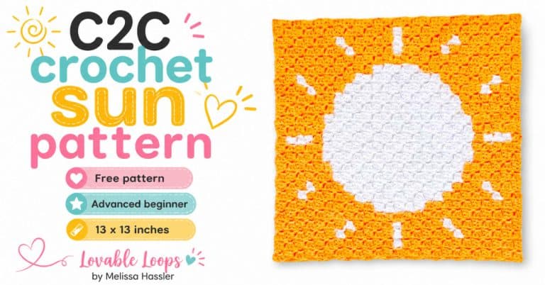 Featured image for a C2C crochet sun pattern with colorful text on the left, a bright orange crochet sun square on the right, and callouts for free pattern, advanced beginner, and 13 x 13 inches on a white background. Branded Lovable Loops by Melissa Hassler.