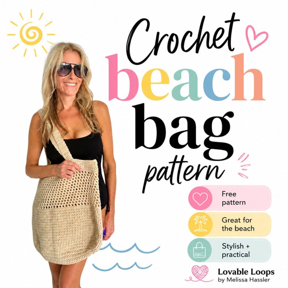 Square graphic for a crochet beach bag pattern featuring a woman wearing a beige crochet shoulder bag with large colorful text and callouts for free pattern, great for the beach, and stylish and practical.