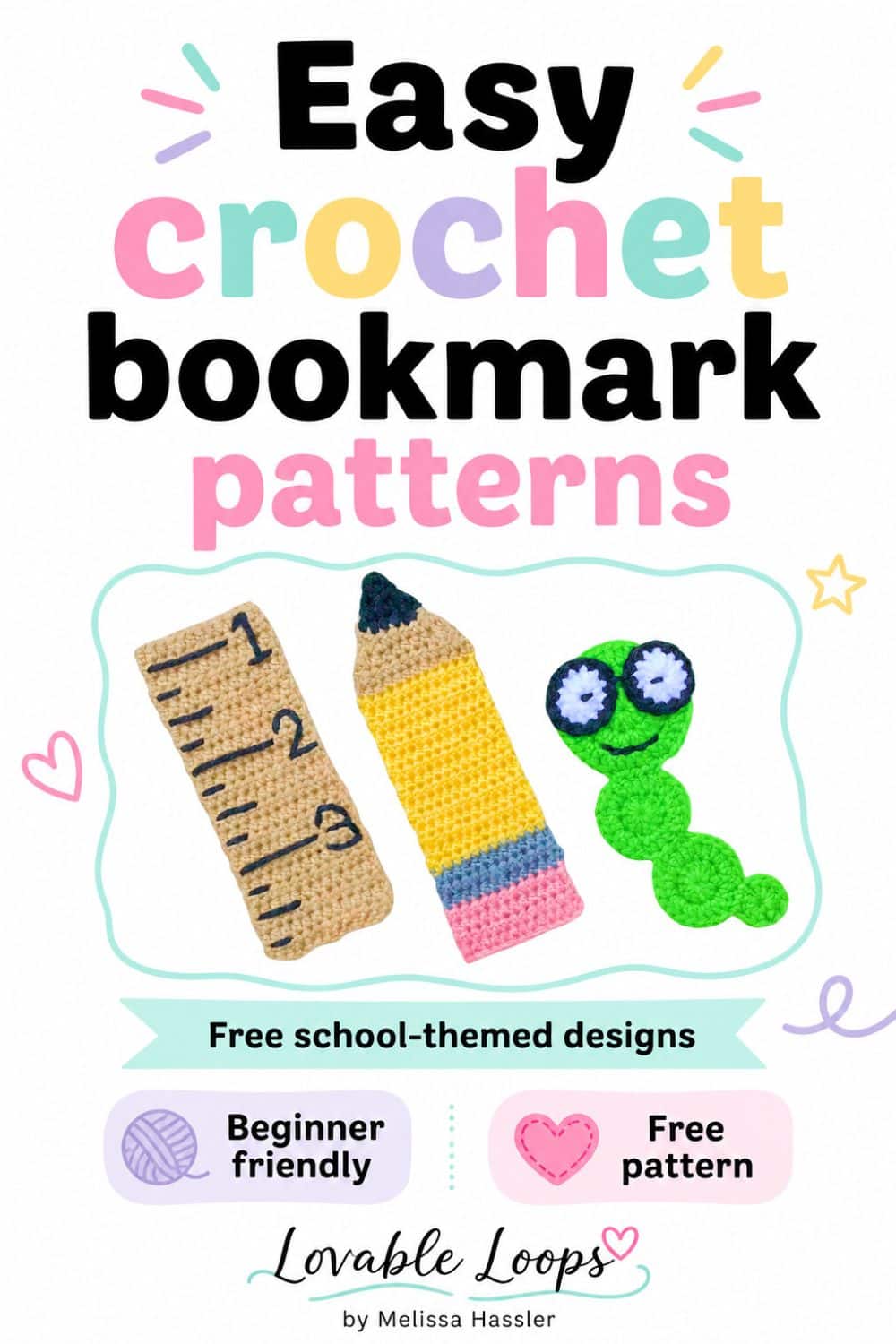 Crochet bookmark pattern pin featuring a ruler, pencil, and bookworm bookmark with text that says “Crochet bookmark patterns,” “Free pattern,” “Beginner-friendly,” and “3 fun designs.”