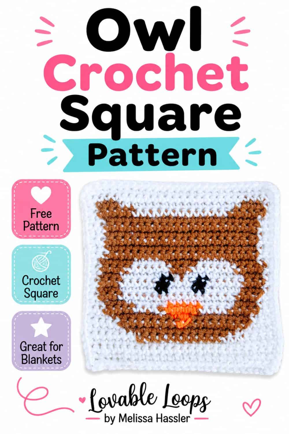 Pinterest pin for an owl crochet square pattern featuring a brown and white owl crochet square, large bold black and pink text, and callouts for free pattern, crochet square, and wall hangings.