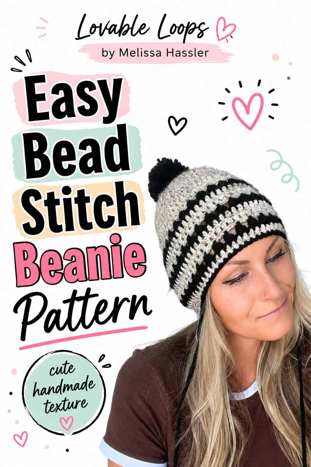 Cozy bead stitch crochet beanie pattern pin featuring a woman wearing a black and cream textured hat with a black pom-pom beside bold black, pink, and mint text on a white background.