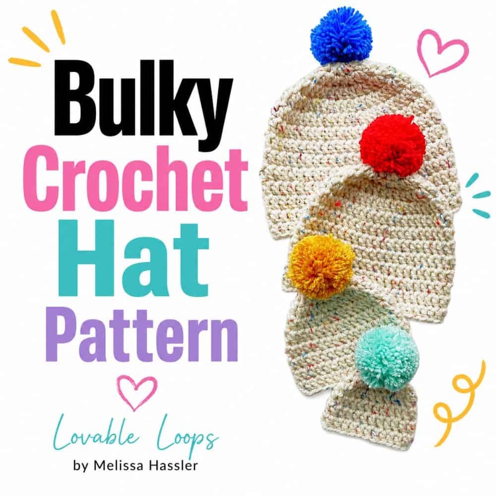 Square bulky crochet hat pattern image featuring stacked cream speckled beanies with large colorful pom-poms beside bold black, pink, aqua, and lavender lettering.