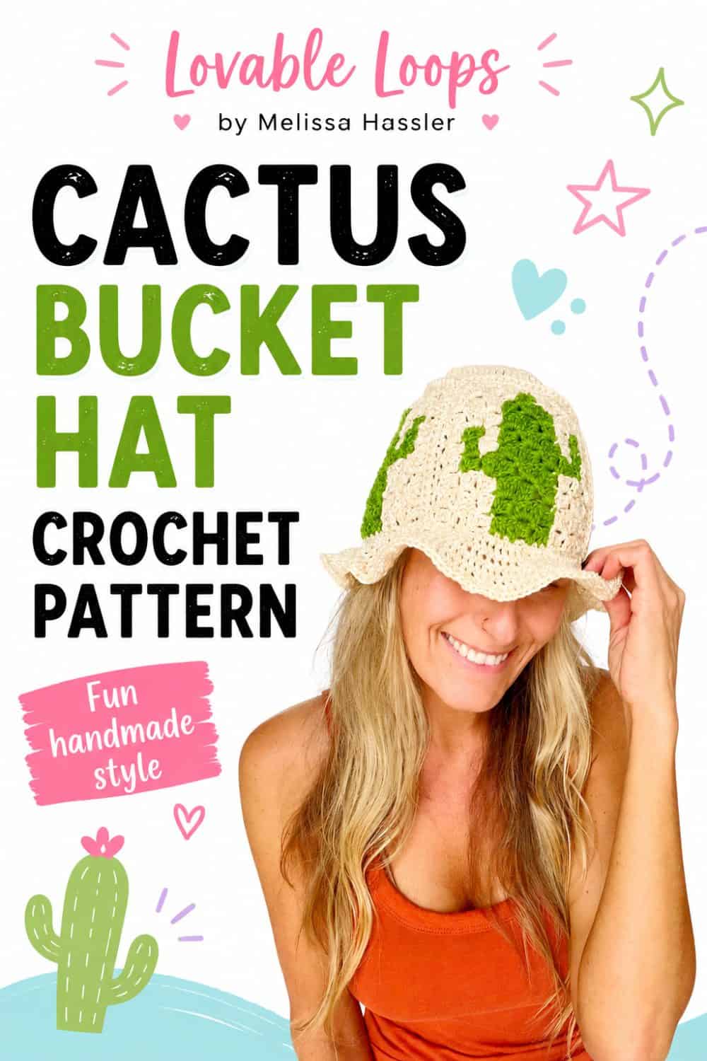Cactus bucket hat crochet pattern graphic featuring a woman wearing a cream crochet bucket hat with green cactus motifs beside bold black, pink, aqua, and green text.