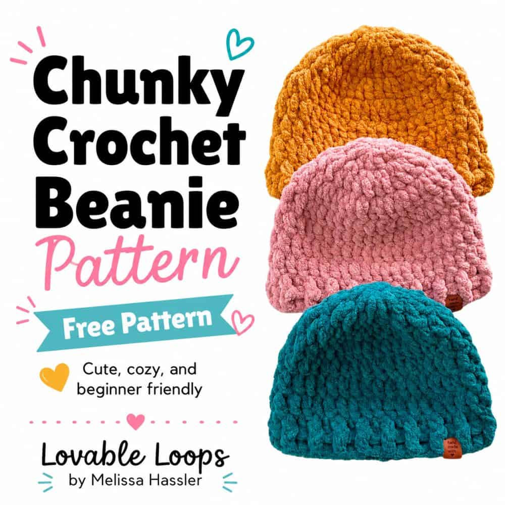 Square graphic featuring three textured chunky crochet beanies in mustard yellow, dusty pink, and teal beside bold text reading “Chunky Crochet Beanie Pattern,” “Free Pattern,” and “Cute, Cozy, and Beginner Friendly.”