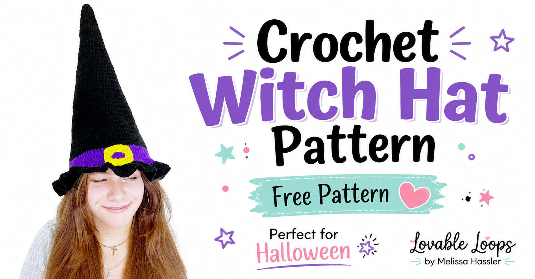 Landscape featured image showing a woman modeling a tall black crochet witch hat with a purple band, yellow buckle, and ruffled brim beside text reading “Crochet Witch Hat Pattern,” “Free Pattern,” and “Perfect for Halloween.”