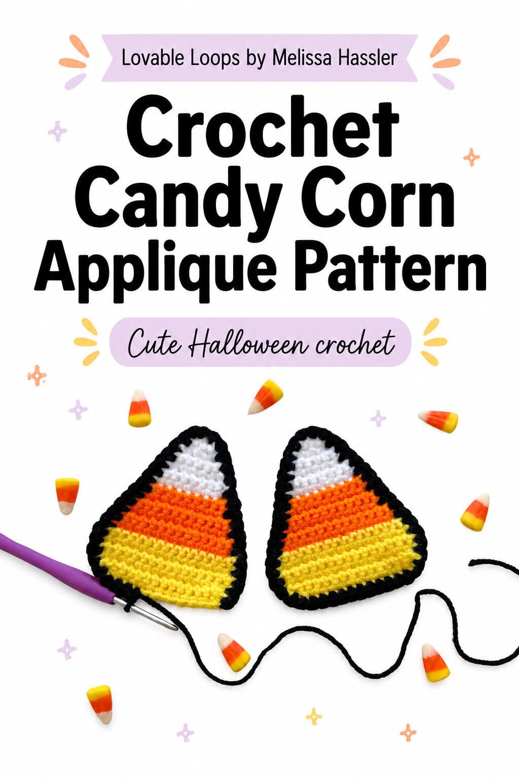 Pinterest pin for a crochet candy corn applique pattern showing two handmade candy corn appliques with white, orange, yellow, and black yarn details, plus playful Halloween accents.
