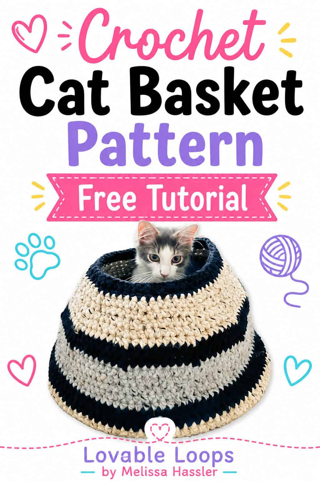 Pinterest pin featuring a gray-and-white kitten peeking out of a cream, gray, and navy striped crochet cat basket beneath bold text reading โCrochet Cat Basket Patternโ and โFree Pattern.โ