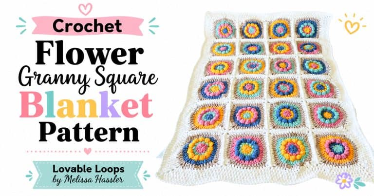 Featured image for a crochet flower granny square blanket pattern featuring a colorful floral granny square blanket, bold black and pastel text, and clean modern Lovable Loops branding.