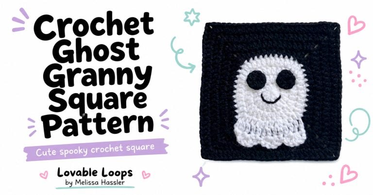 Featured image for a crochet ghost granny square pattern showing a cute white ghost on a black granny square with bold black text, pastel hearts, stars, swirls, and Lovable Loops branding.