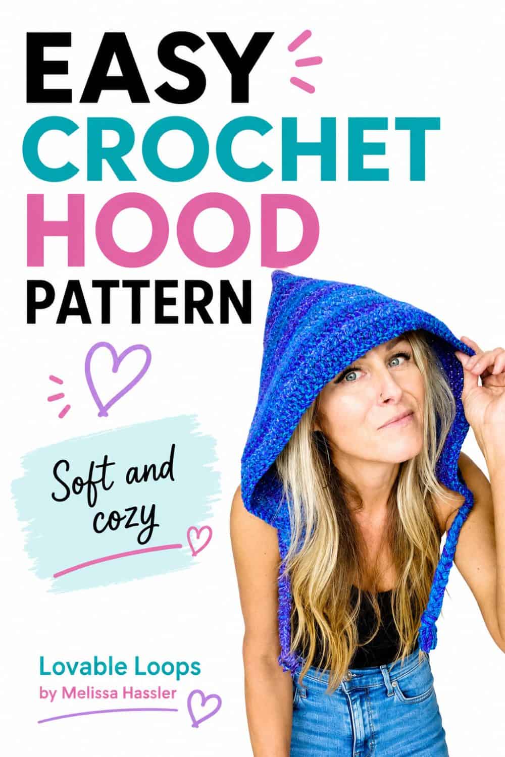 Free crochet hood pattern pin featuring a woman wearing a blue and purple pointed crochet hood with long ties beside bold black, pink, and aqua text on a white background.