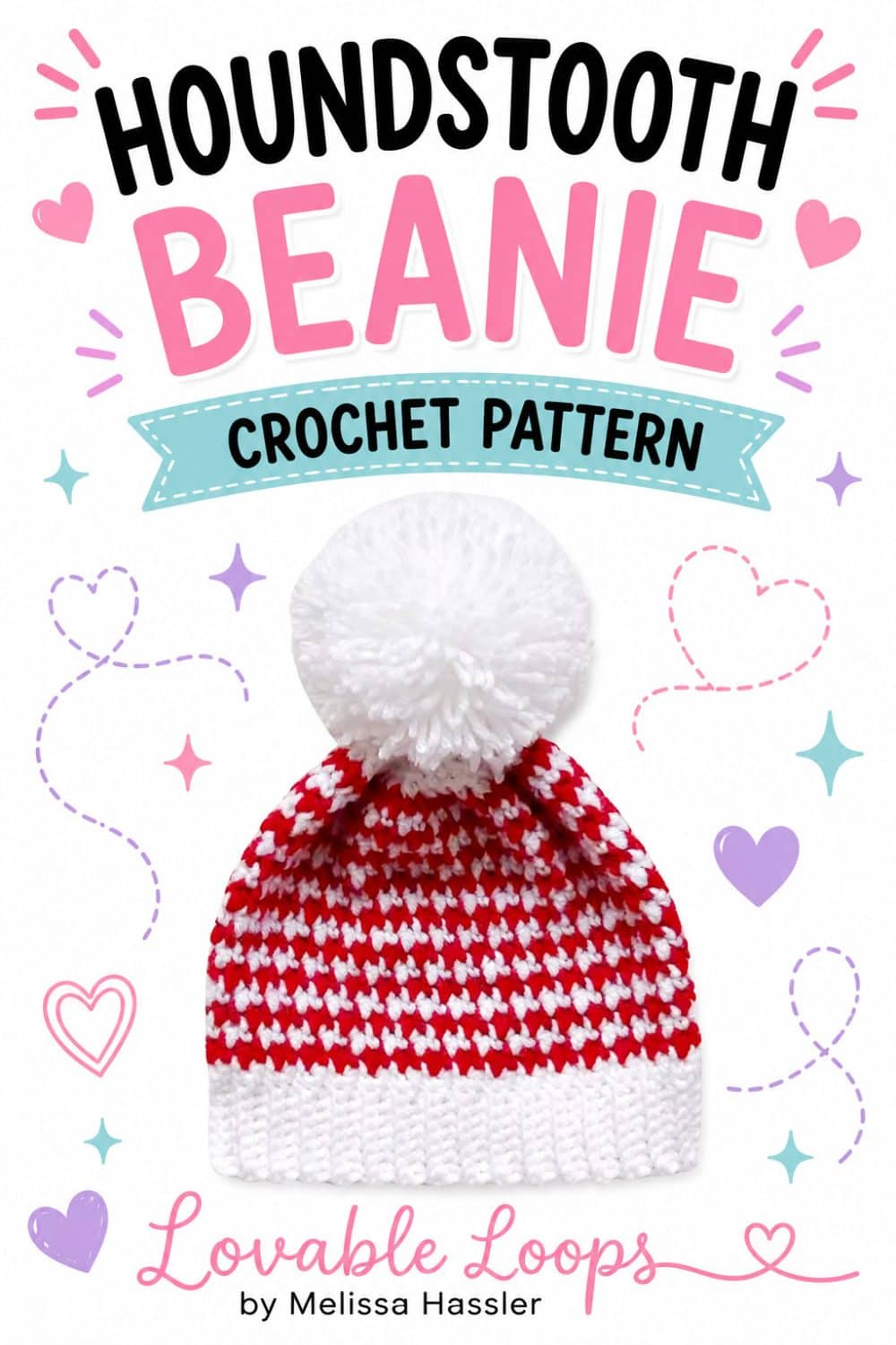 Pinterest pin featuring a red and white houndstooth crochet beanie with a white ribbed brim and fluffy pom pom, surrounded by pink, aqua, and lavender accents.