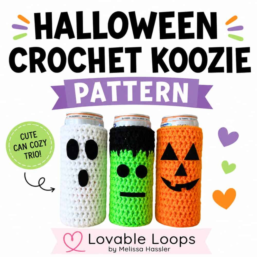 Square graphic for a Halloween crochet koozie pattern featuring three festive can cozies with ghost, monster, and pumpkin designs, bold title text, and Lovable Loops branding.