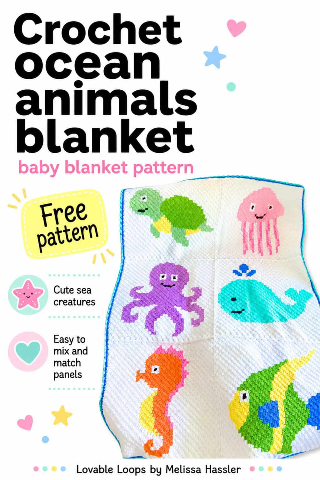 Free crochet ocean animals baby blanket pattern pin featuring a white C2C sea animal blanket with turtle, jellyfish, octopus, whale, seahorse, and fish designs, plus callouts for cute sea creatures and mix and match panels.