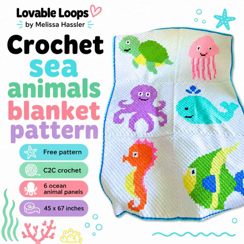 Crochet sea animals blanket pattern graphic with a white C2C blanket featuring turtle, jellyfish, octopus, whale, seahorse, and fish panels, plus callouts for free pattern, C2C crochet, six ocean animal panels, and finished size.