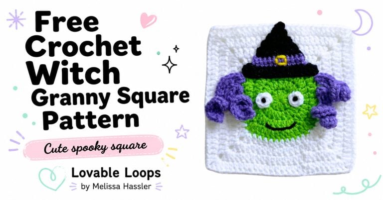 Featured image for a crochet witch granny square pattern featuring a handmade white crochet square with a green witch face, purple hair, black hat, large readable text, pastel stars, swirls, and Lovable Loops by Melissa Hassler branding.