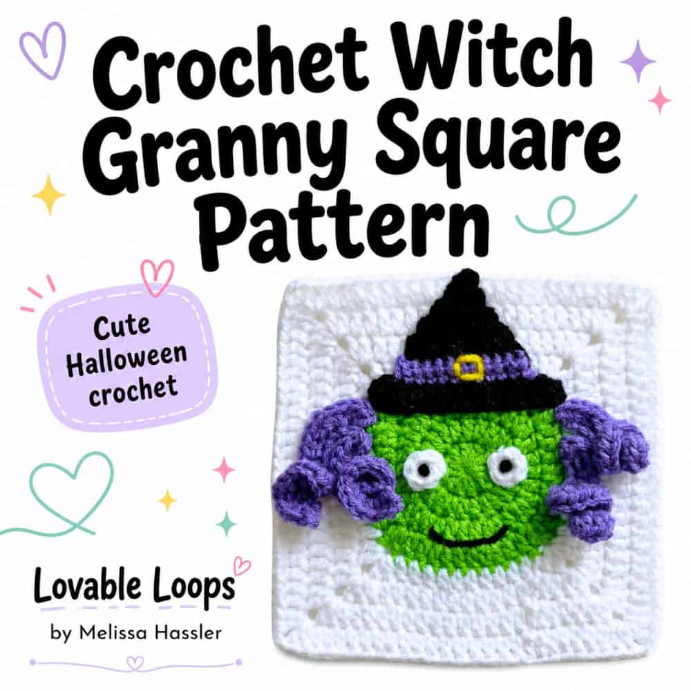 Square graphic for a crochet witch granny square pattern showing a green smiling witch with purple hair and a black hat on a white crochet square, with playful pastel Halloween accents and Lovable Loops branding.