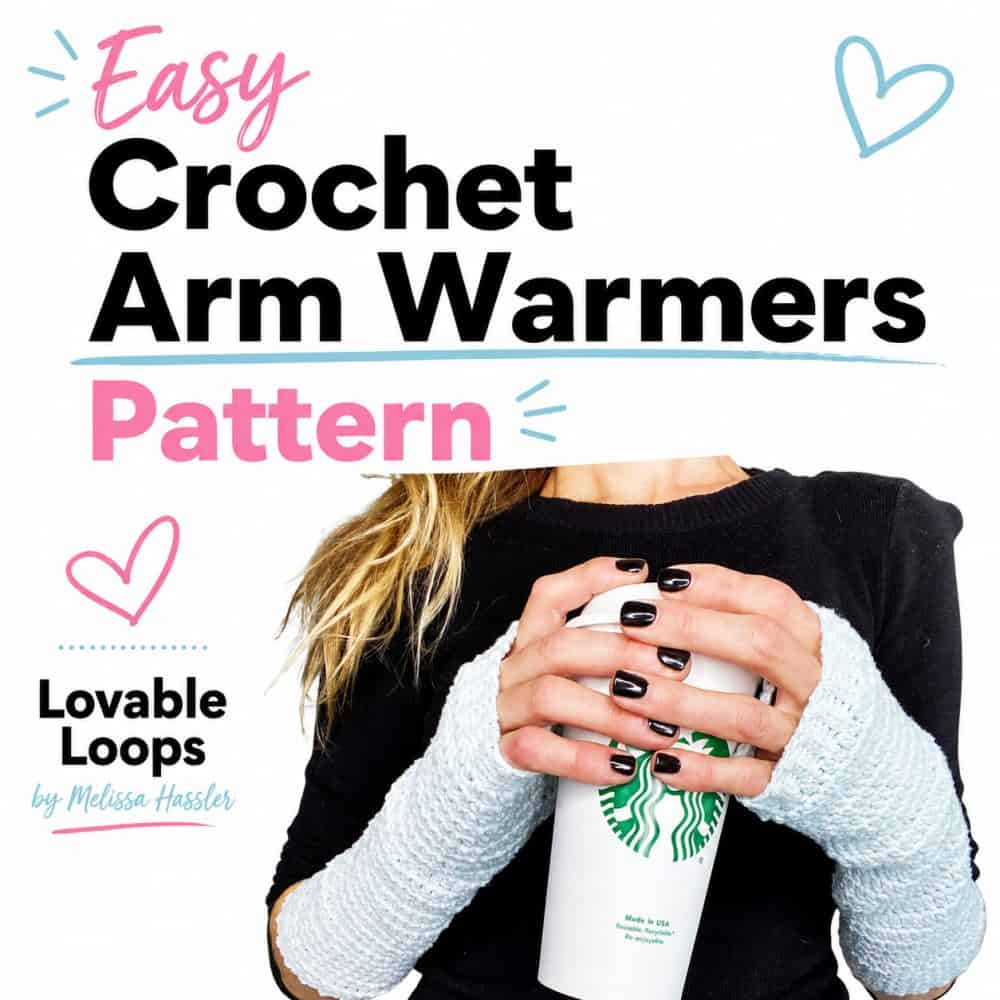 Square easy crochet arm warmers pattern image featuring light blue textured fingerless arm warmers worn with a black sweater while holding a coffee cup, alongside bold pink, black, and aqua text.