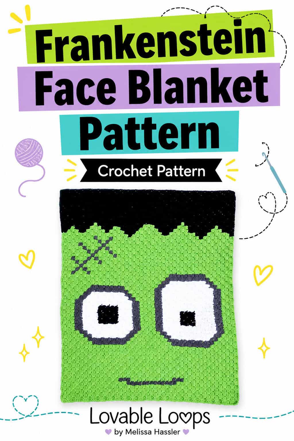 Frankenstein face blanket pattern pin with bold colorful text, crochet blanket photo, yarn and stitching doodles, and Lovable Loops branding.