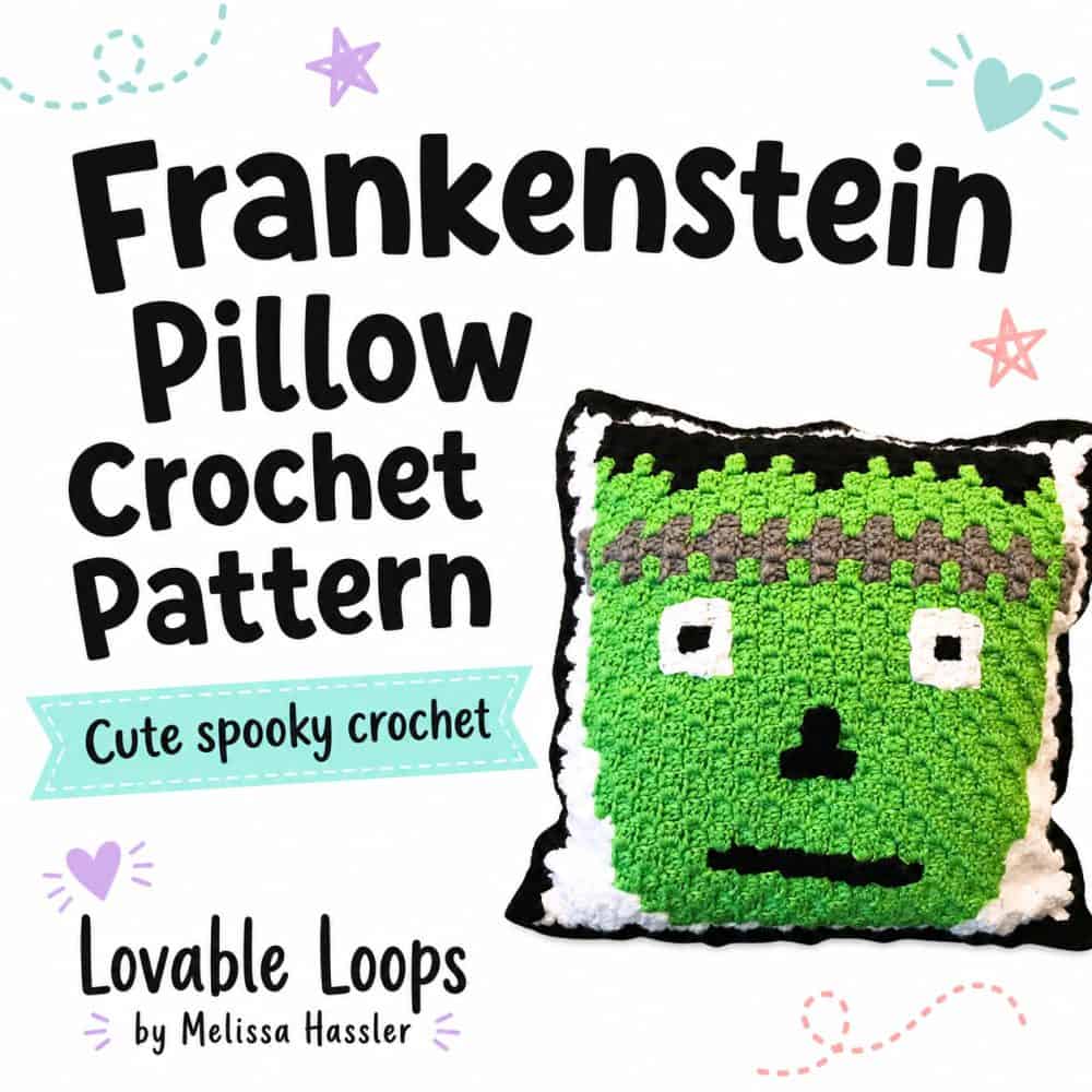 Square graphic for a Frankenstein pillow crochet pattern featuring a green crochet monster pillow with black hair, white eyes, black border, and cute spooky crochet design accents.