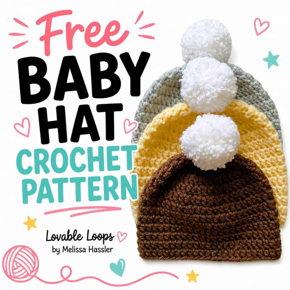 Square featured image featuring brown, yellow, and gray crochet baby hats with white pom poms beside bold Free Baby Hat Crochet Pattern text.