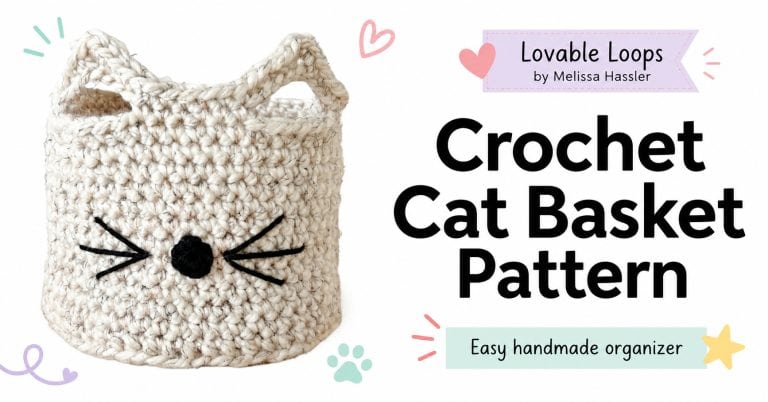 Crochet cat basket pattern featured image with a cream cat ear basket on the left and bold pattern text on the right, styled with pastel hearts and yarn accents.