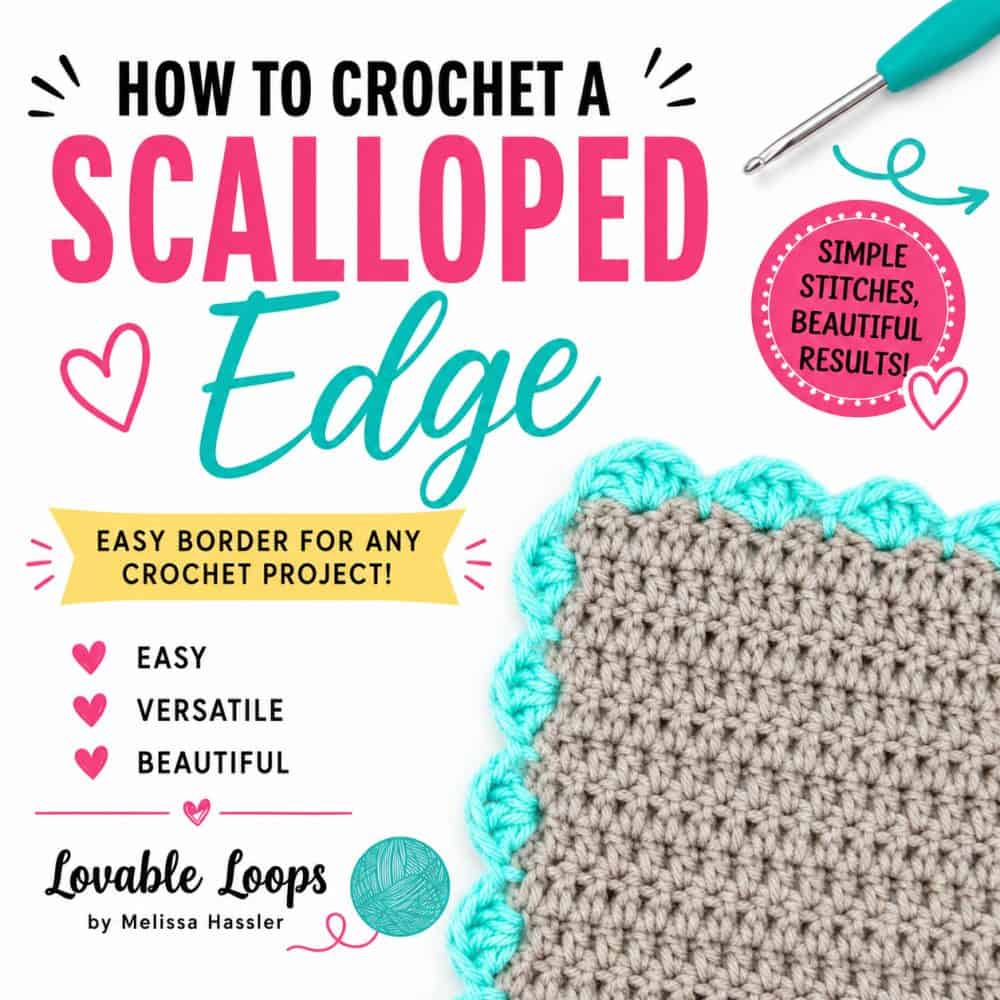 Square tutorial graphic featuring a beige crochet swatch with a bright aqua scalloped edge and text reading “How to Crochet a Scalloped Edge.”