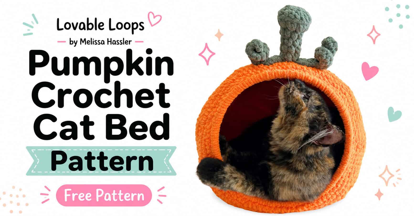 Featured image for a free pumpkin crochet cat bed pattern showing a cozy cat inside an orange pumpkin-shaped crochet bed with bold text, pastel details, and Lovable Loops branding.