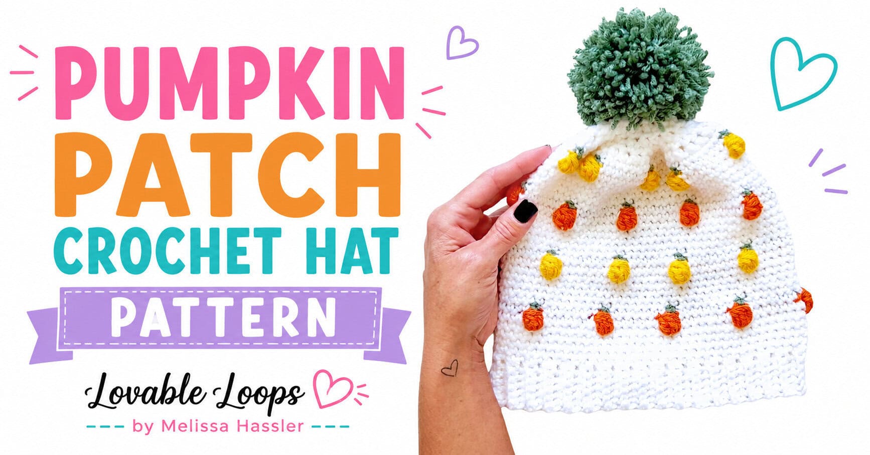 Pumpkin patch crochet hat pattern featured image with a white beanie covered in orange and yellow pumpkin motifs, a green pom-pom, and bright pink, aqua, lavender, and black lettering.