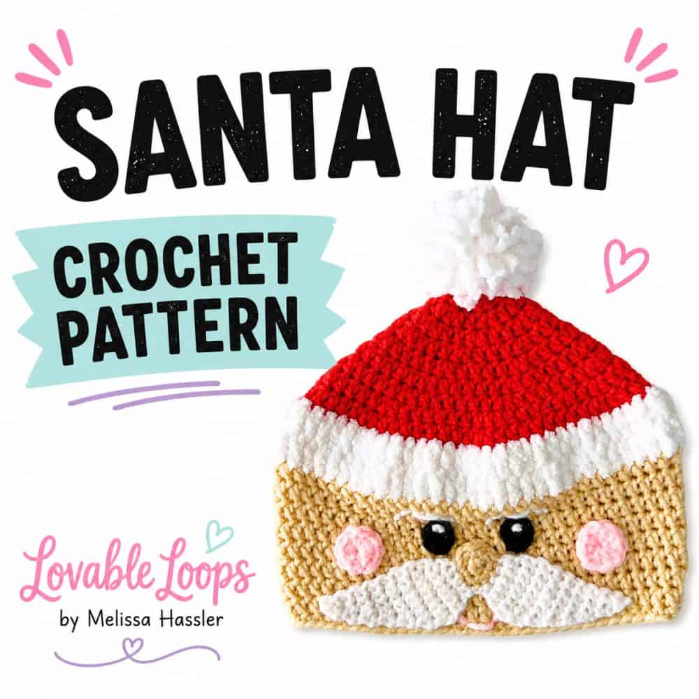 Square Santa hat crochet pattern graphic featuring a red and white crochet Santa face hat with a fluffy pom-pom, tan face, black eyes, rosy cheeks, and white mustache on a bright white background.