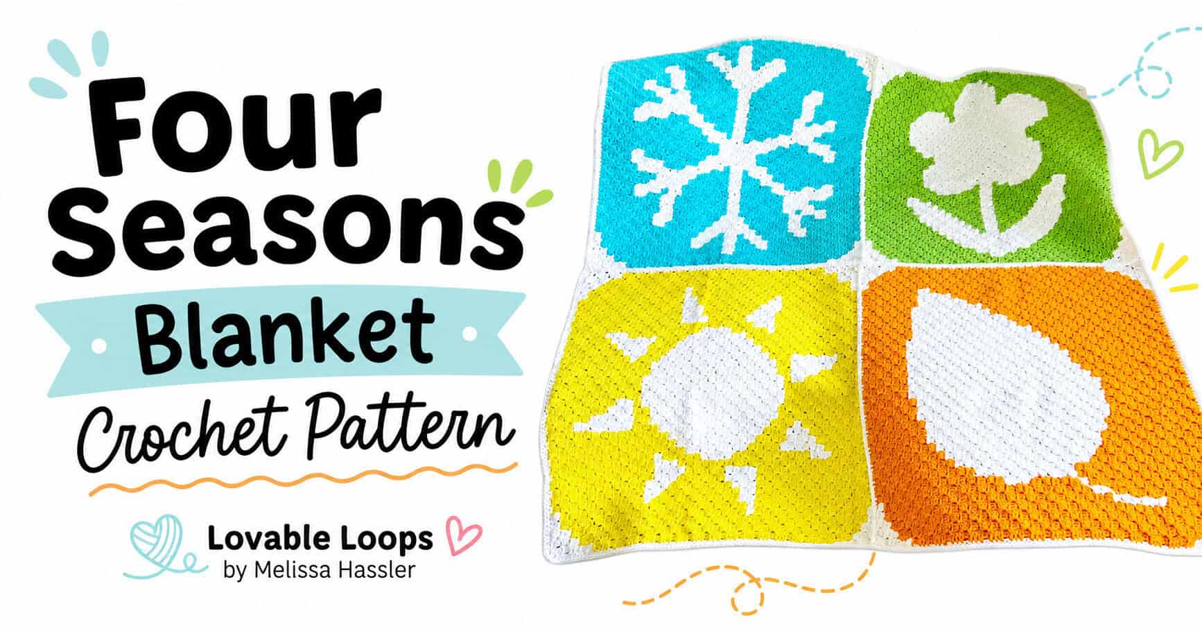 Featured image for a four seasons blanket crochet pattern with bold black text, aqua banner, bright seasonal crochet blanket photo, and Lovable Loops branding.