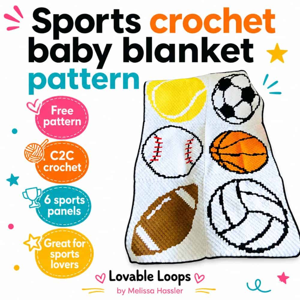Square promotional graphic for a sports crochet baby blanket pattern with a white background and the blanket shown on the right. The blanket features six sports ball panels: tennis, soccer, baseball, basketball, football, and volleyball. Large text reads “Sports crochet baby blanket pattern,” with callouts for “Free pattern,” “C2C crochet,” “6 sports panels,” and “Great for sports lovers.” Branded “Lovable Loops by Melissa Hassler.”