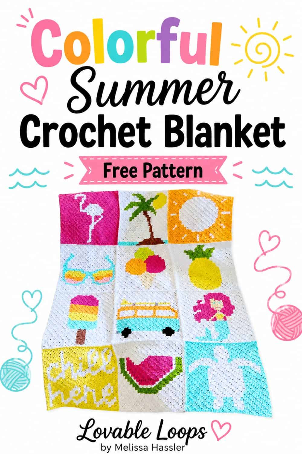 Pinterest pin for a colorful summer crochet blanket pattern with bright beach-inspired crochet squares, bold text, yarn and wave accents, and Lovable Loops by Melissa Hassler branding.