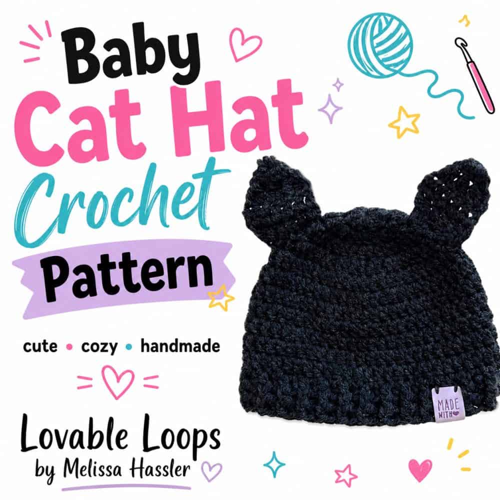 Square featured image featuring a black crochet cat-ear baby hat with bold Baby Cat Hat Crochet Pattern text, colorful hearts, yarn, and a crochet hook illustration.