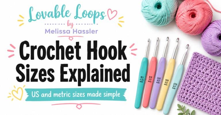 Crochet hook sizes explained featured image with pastel yarn, colorful crochet hooks labeled with US and metric sizes, a purple crochet swatch, and text about US and metric crochet hook sizes.