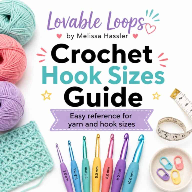 Crochet hook sizes: complete guide with size chart