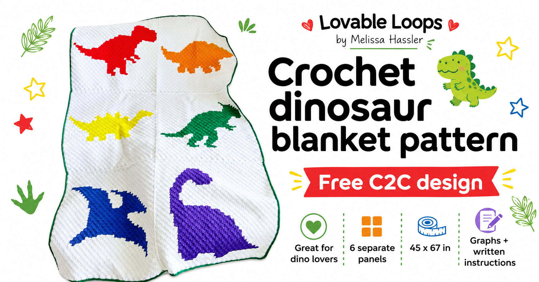 Crochet dinosaur blanket pattern featured image with a white C2C dinosaur blanket on a bright background, bold text, dinosaur accents, and callouts for a free C2C design, separate panels, finished size, and written instructions.
