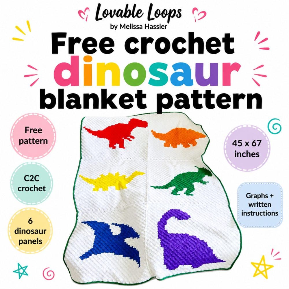 Free crochet dinosaur blanket pattern graphic with a white C2C blanket featuring six colorful dinosaur panels, plus callouts for free pattern, C2C crochet, six dinosaur panels, finished size, and written instructions.