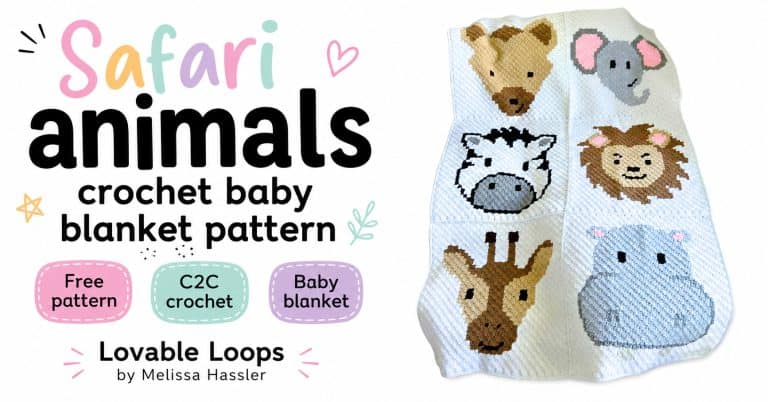 Safari animals crochet baby blanket pattern featured image with a white C2C animal blanket on a bright background, pastel accents, and callouts for free pattern, C2C crochet, and baby blanket.