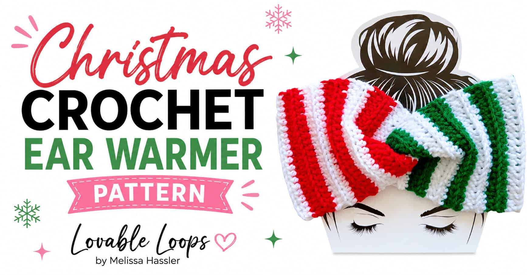 Landscape graphic showing a red, white, and green striped crochet Christmas ear warmer with a twisted center beside bold “Christmas Crochet Ear Warmer Pattern” text.