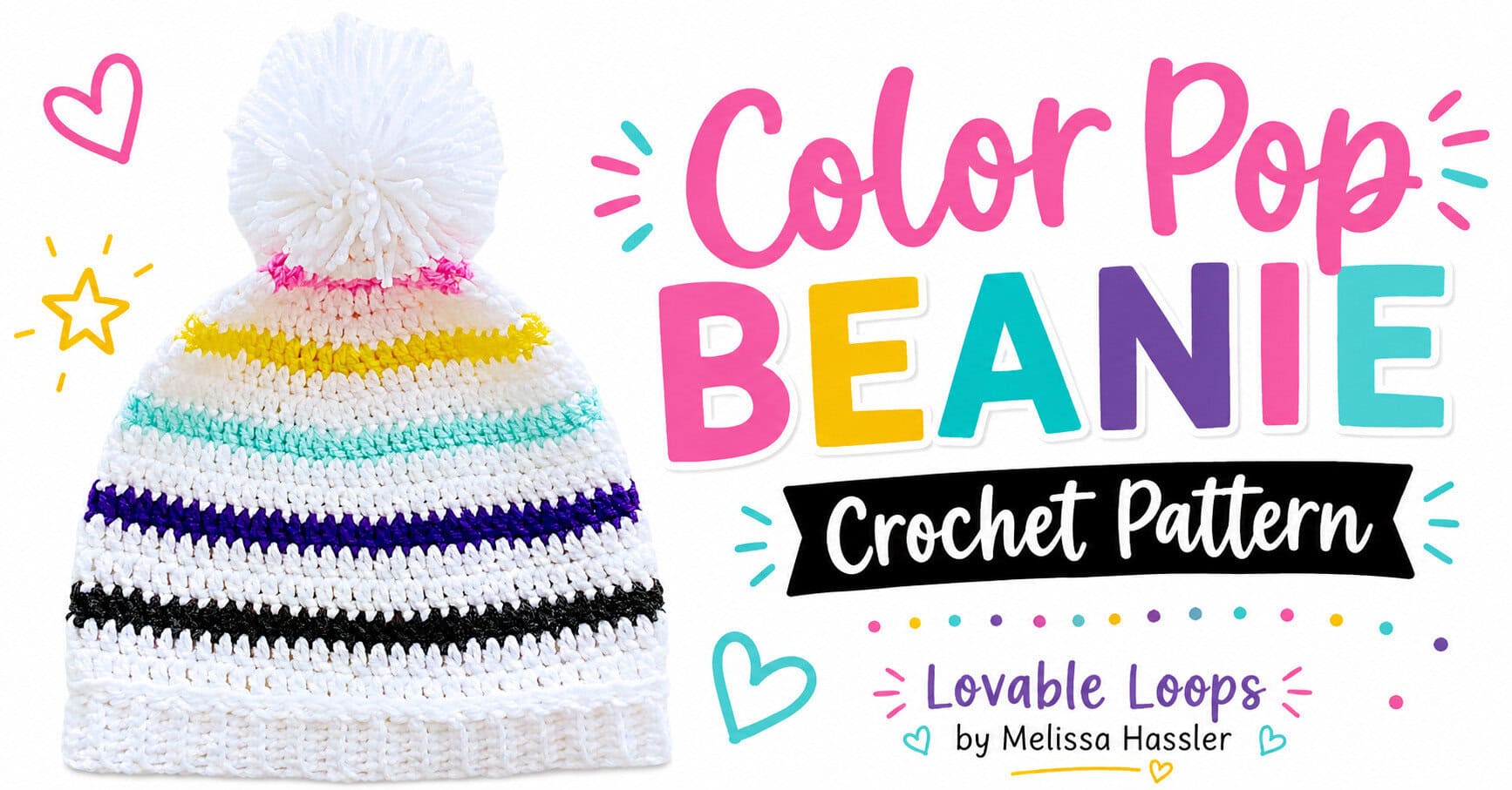 HDC light weight crochet beanie featured image showing three colorful pastel pom-pom hats beside bold black, pink, mint, and lavender text on a bright white background.