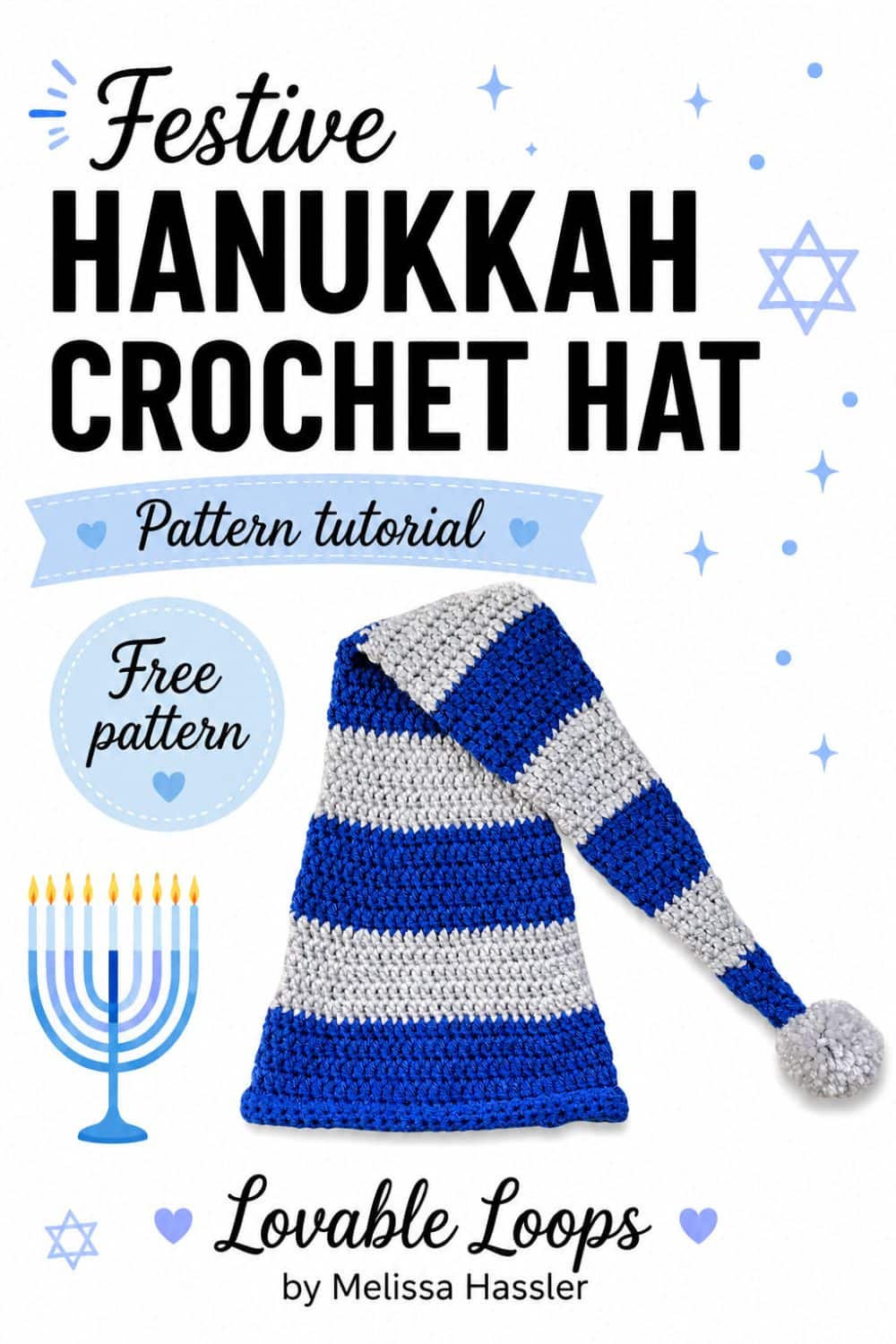 Blue and light gray striped crochet Hanukkah hat with a gray pom-pom beneath bold text reading “Crochet Hanukkah hat pattern” with menorah, dreidel, and Star of David accents.