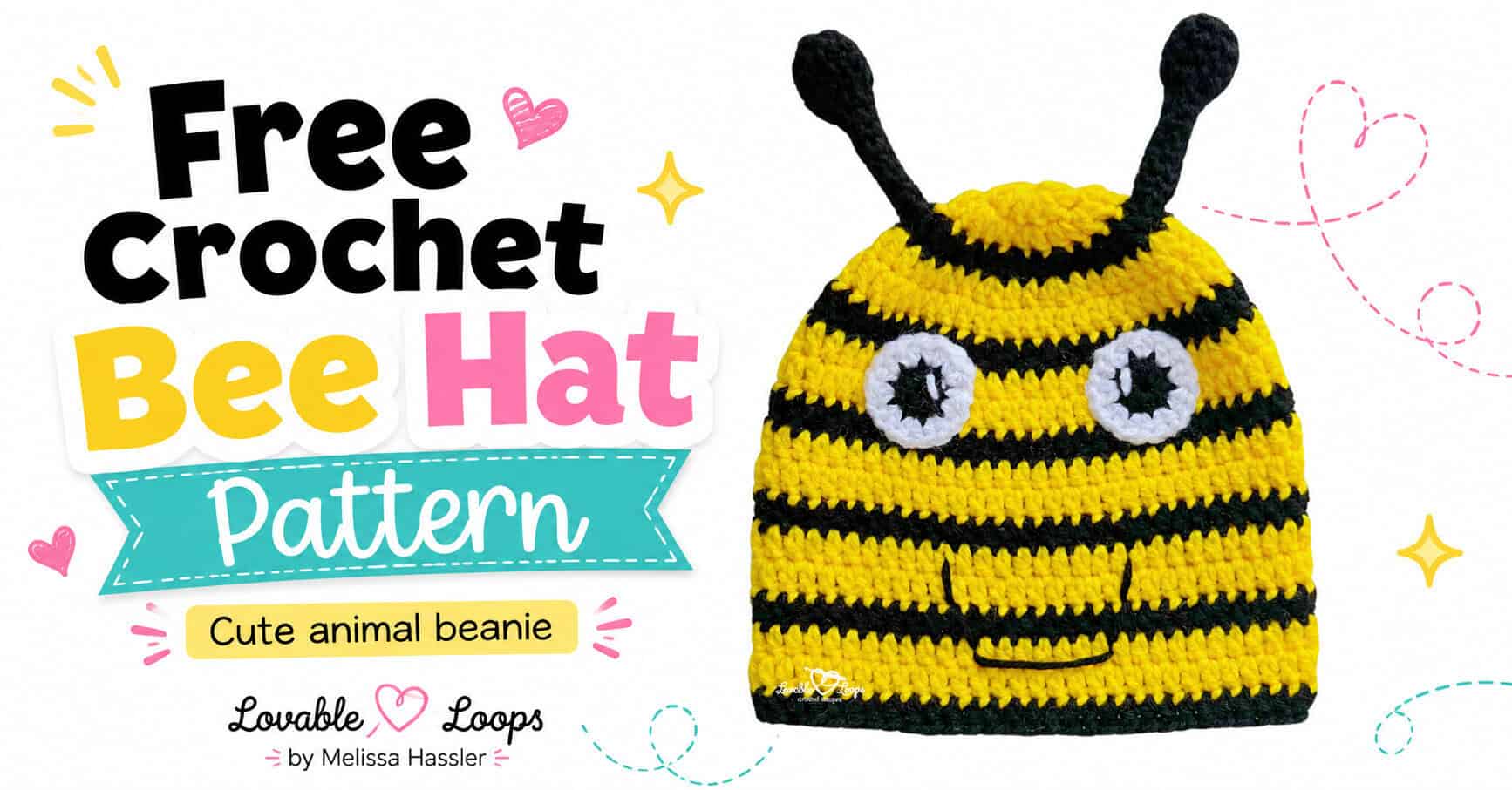 Yellow and black striped crochet bee beanie with tall antennae, large white eyes, and a stitched smile beside text reading “Free Crochet Bee Hat Pattern” and “Cute animal beanie.”
