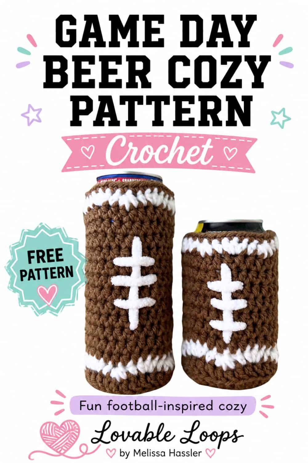 Football beer cozy crochet pattern featuring two brown crochet can covers with white football laces, shown in slim and standard can sizes with “Game Day Beer Cozy Pattern” text.