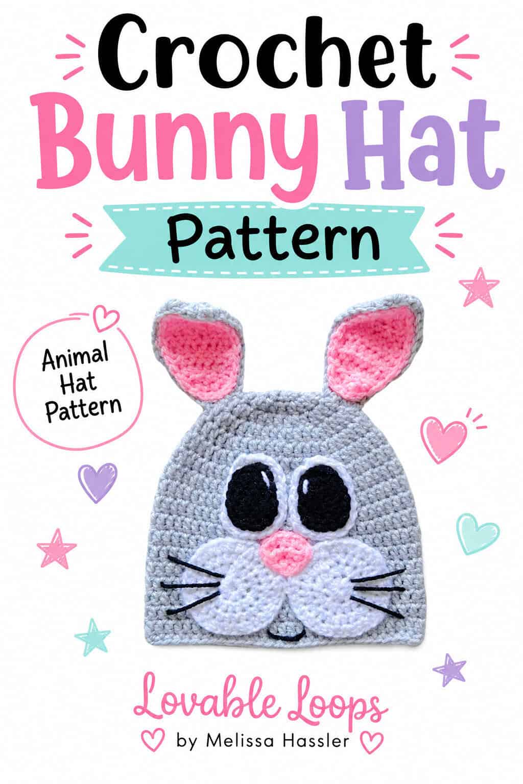 Pinterest pin showing a gray crochet bunny hat with upright pink ears, large black eyes, white muzzle, pink nose, and whiskers beneath bold text reading “Crochet Bunny Hat Pattern.”