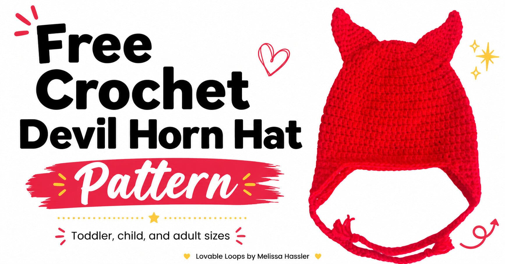 Wide featured image for a free crochet devil horn hat pattern showing a red crochet hat with pointed horns, ear flaps, braided ties, and toddler, child, and adult sizing.