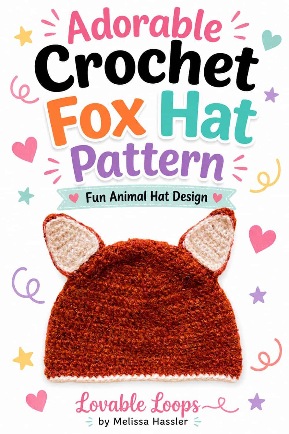 Pinterest pin showing a textured rust-orange crochet fox hat with cream inner ears beneath colorful text reading โCrochet Fox Hat Pattern.โ